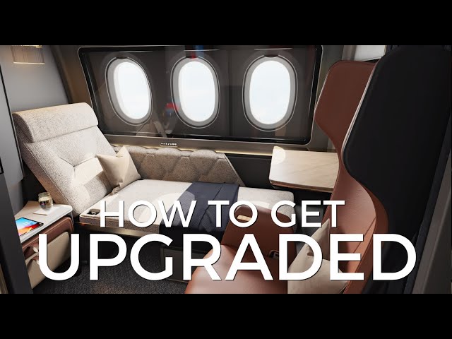 How to get Upgraded on Your Next Flight