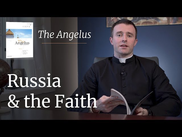 Russia and the Faith
