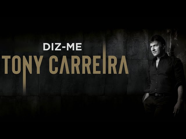 Tony Carreira - Diz-me (Video Oficial)