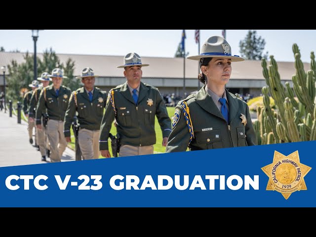 CTC V-23 Cadet Graduation Ceremony - California Highway Patrol