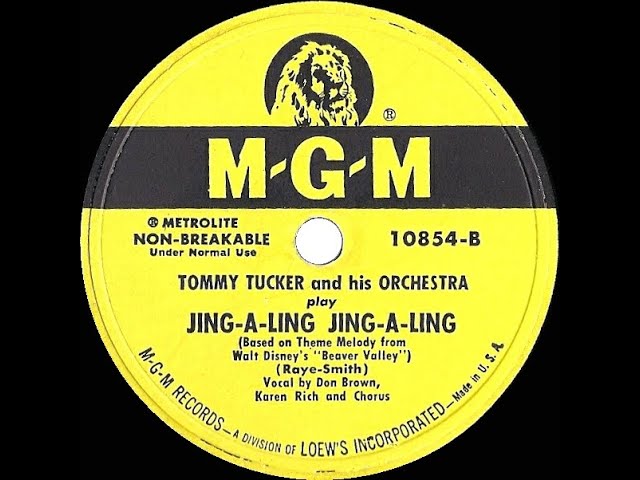1950 Tommy Tucker – Jing-A-Ling Jing-A-Ling (Don Brown, Karen Rich and chorus, vocal)