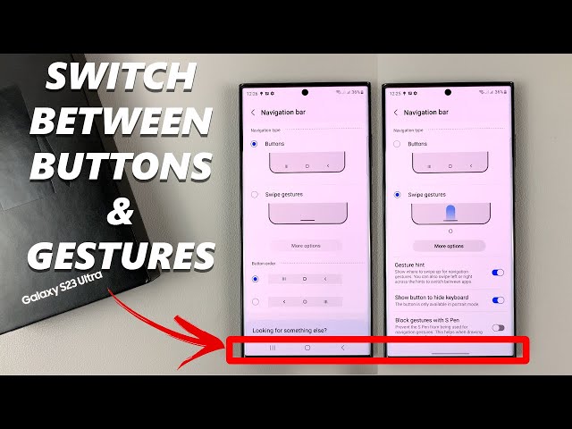 How To Switch Between Buttons and Gestures On Samsung Galaxy S23, S23+ and S23 Ultra