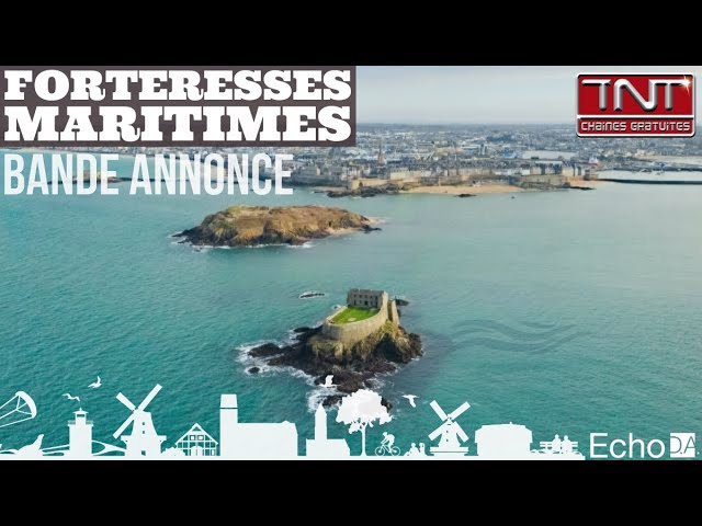 Les Forteresses Maritimes : Bande annonce 🔴 TV Documentaire 🌊