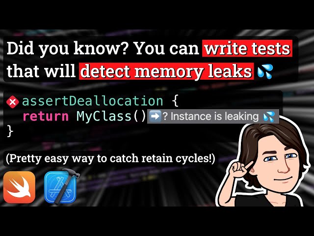 How to write tests that catch memory leaks! 🚱