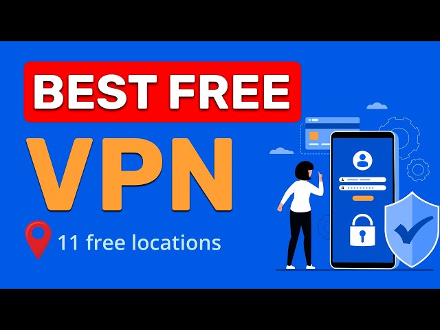 Best Free VPN | How To Use Free VPN for PC | VPN for windows  10 /11