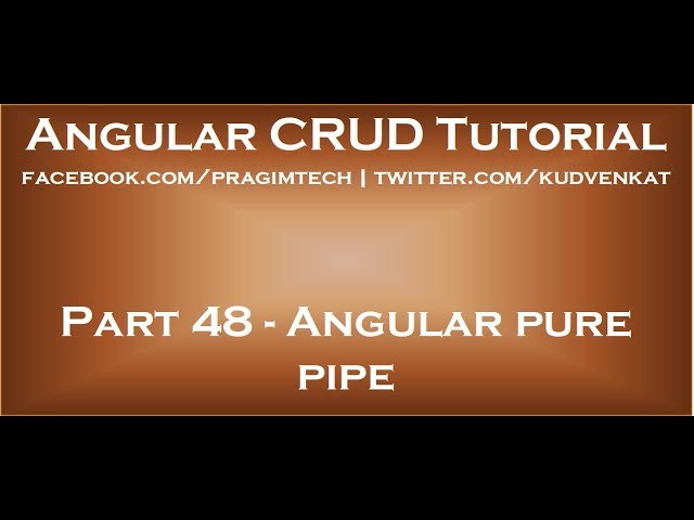 Angular pure pipe