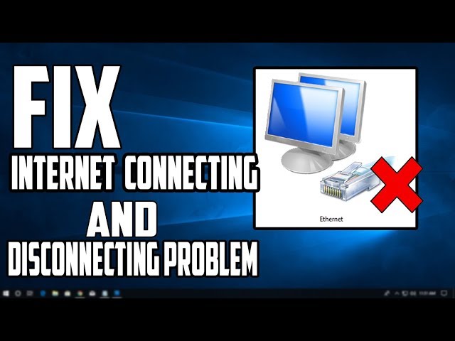 How To fix Internet Connecting and Disconnecting Problem | Network Cable Unplugged (Solved)