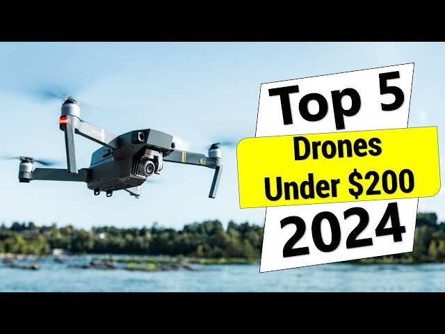 ✅Best Drones Under $200 | Top 5 Best Drones Under $200 in 2024