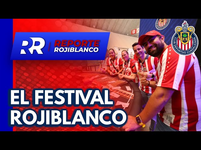 ¡Así fue el #FestivalRojiblanco en el Estadio AKRON! | Reporte Rojiblanco 🎙️