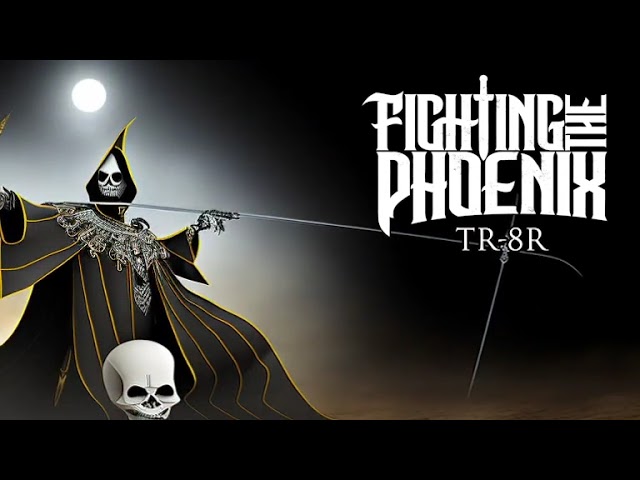 Fighting the Phoenix | TR-8R (AI Video)