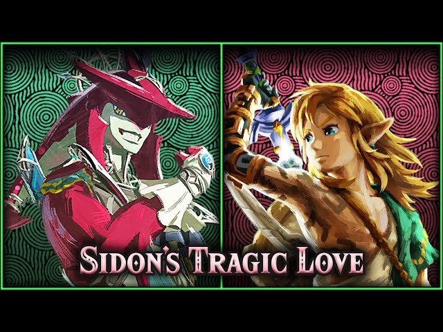 Sidon's Tragic Love | Tears of the Kingdom | Let's Talk About #68
