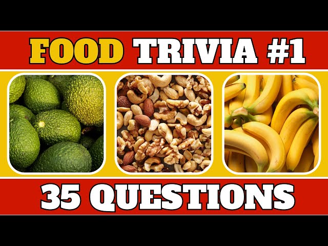 Are You A Foodie? Food Trivia Quiz