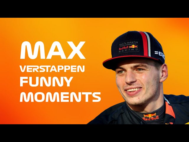Max Verstappen - Funny Moments