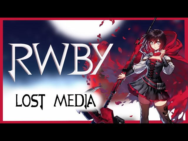 The Deleted Scenes of RWBY Volume 3 | Lost Media