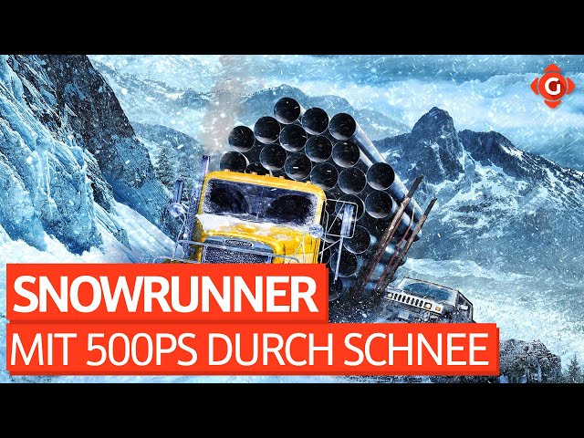 SnowRunner: Mit 500PS durch den Schnee! | Zocksession