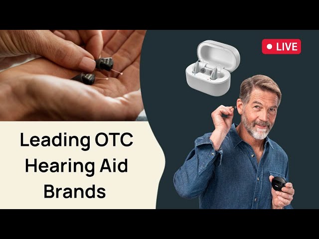 Best OTC Hearing Aids Out Right Now