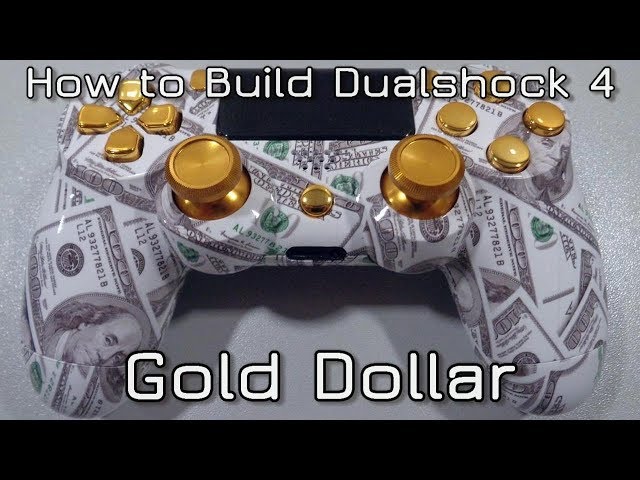 How to build Dualshock 4 Gold Dollar - PS4