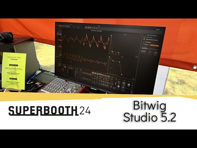 SUPERBOOTH24: Bitwig Studio 5.2