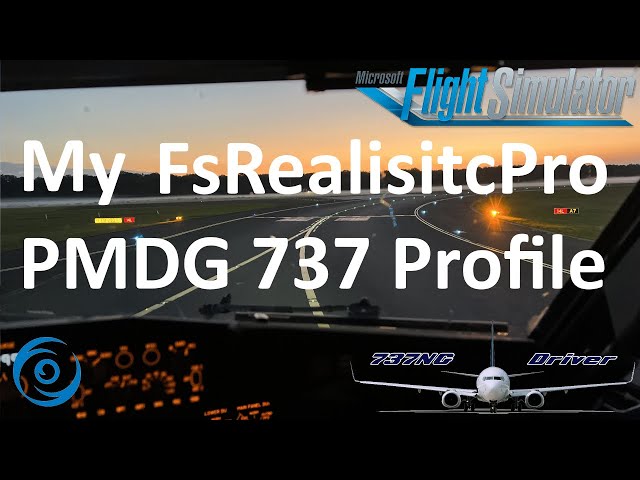 My FSRealisticPro PMDG 737 settings