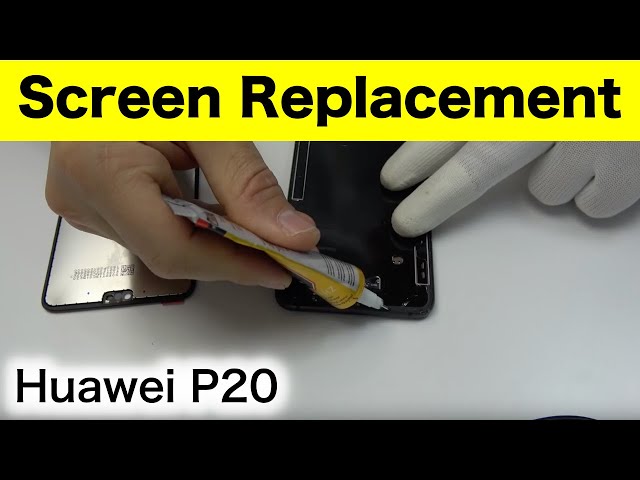 Huawei P20 Screen Replacement