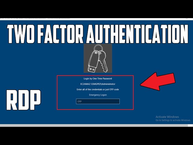 How Setup Two Factor Authentication in Microsoft Windows RDP