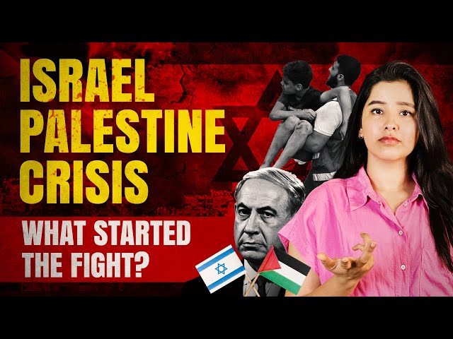 Understand Full History of Israel-Palestine: Explained