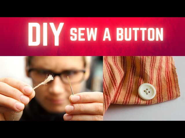 DIY Sew a Button (2 EASY Ways!)
