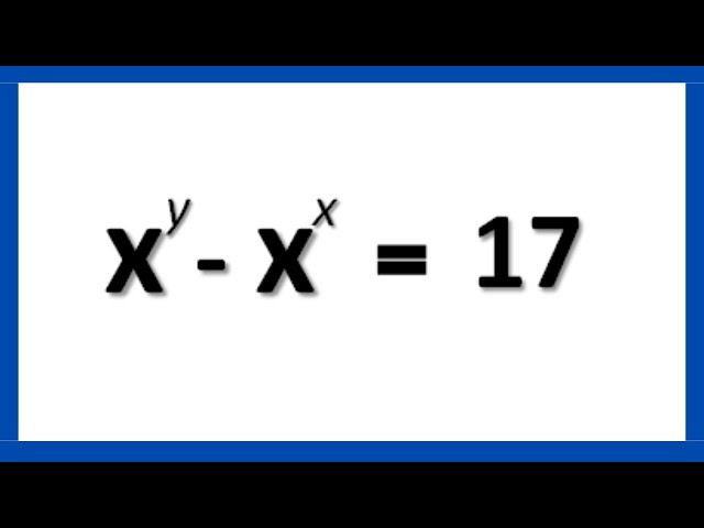 Exponential Equations║ Math Olympiad║ Solve for the value of  x and y