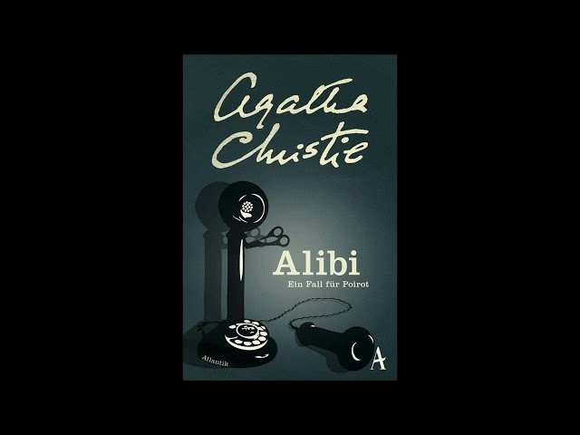 Hörbuch: Alibi ▶ Ein Fall für Poirot von Agatha Christie - Hercule Poirot Hörbuch