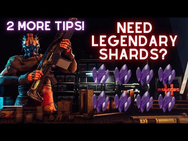 Need More Legendary Shards FAST? | Two More EASY Tips for Farming Legendary Shards in Destiny 2!