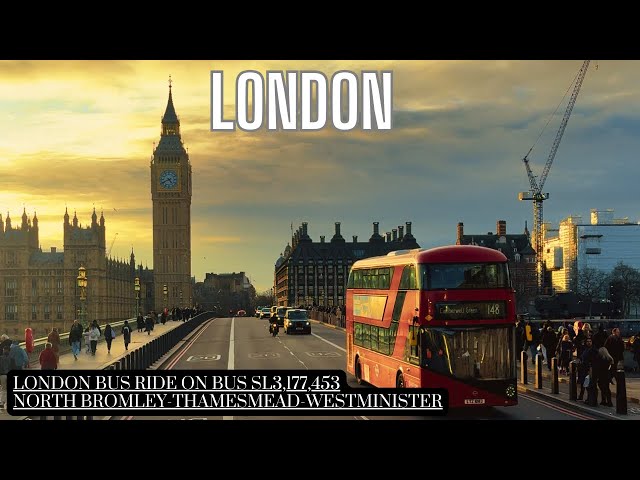 Experience London's Spectacular Sunset Bus Ride: SL3, 177, 453 North Bromley to Marylebone Station!
