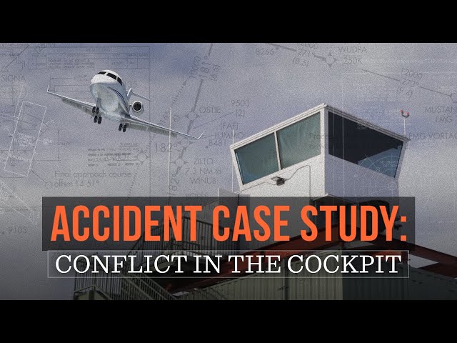 Accident Case Study: Conflict in the Cockpit - REUPLOAD