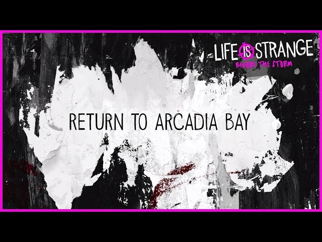 Return to Arcadia Bay