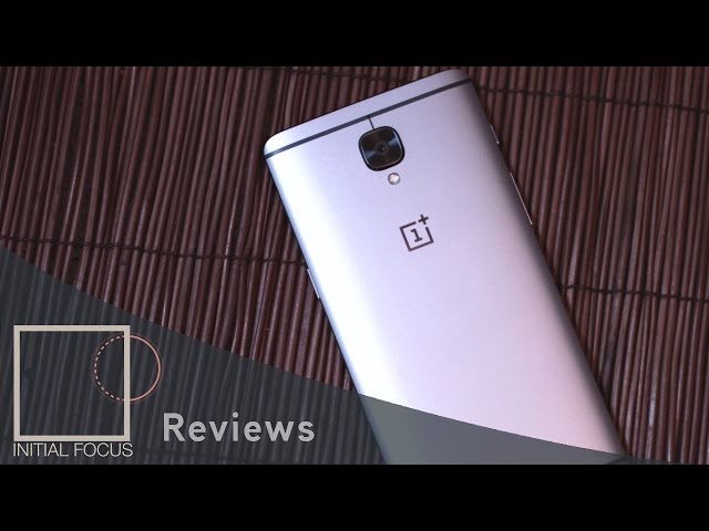 The OnePlus 3 Experience & Review