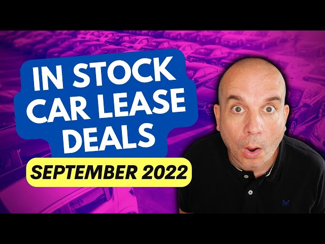 IN STOCK Car Leasing Deals of the Month | September 2022