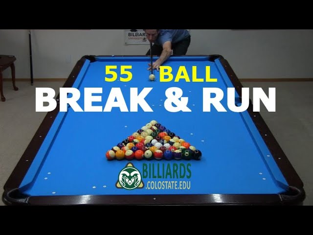 55 Ball Break and Run (almost), with Instructional Commentary