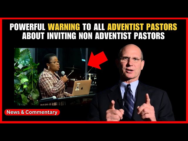 Ted Wilson sends powerful warning to all SDA pastors