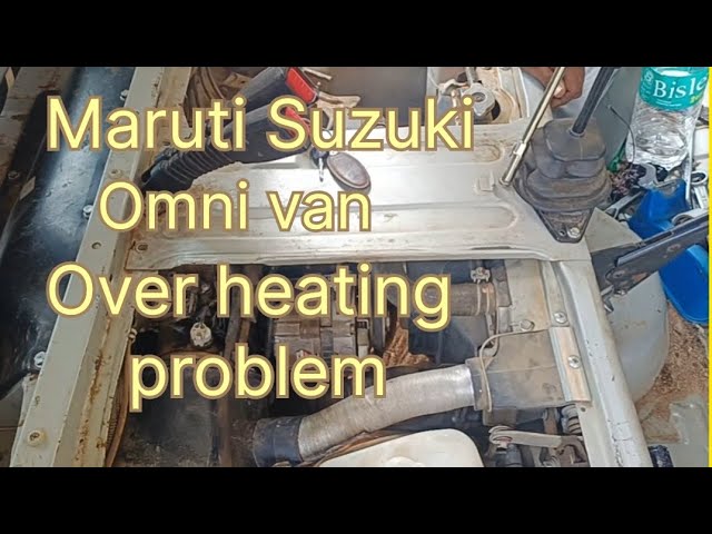 Over Heating Problem In Omni van | Maruti Omni Heating Problem Solved | Omni Water Elbow Change | BS