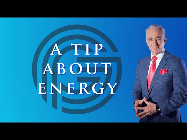 A Tip About Energy!