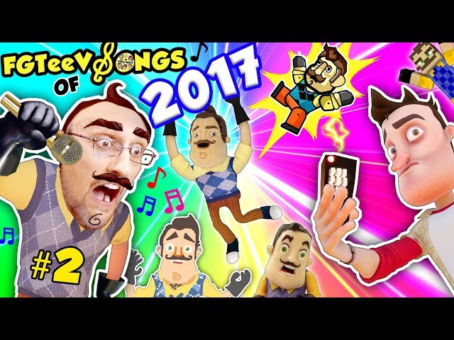 HELLO NEIGHBOR SONGS of 2017! GLITCH REMOTE! (FGTEEV Youtube Rewind Music Video Game Compilation)