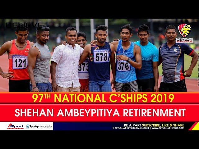 Sheyan Ambeypitiya retired from Athletics   97th National Athletics Championship 2019