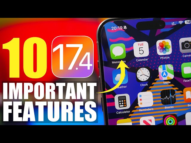 iOS 17.4 - 10 Important Features & Changes You MUST KNOW !
