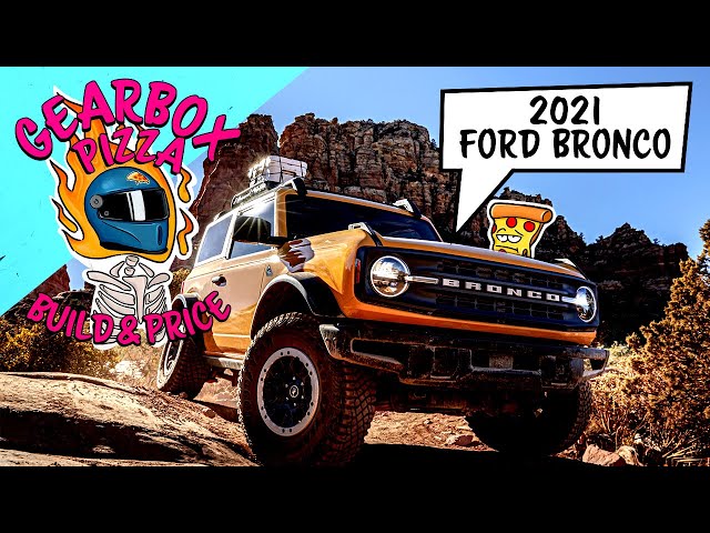 2021 Ford Bronco Build and Price, LET’S BUILD THIS PONY!!!