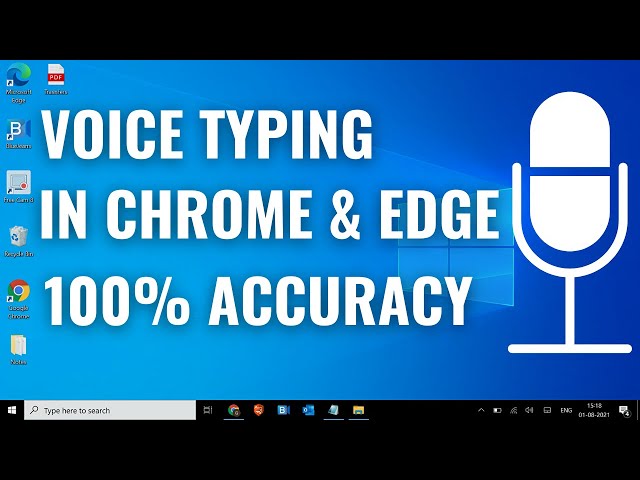 How to Use Voice Typing in Google Chrome/Microsoft Edge on Windows 10/11
