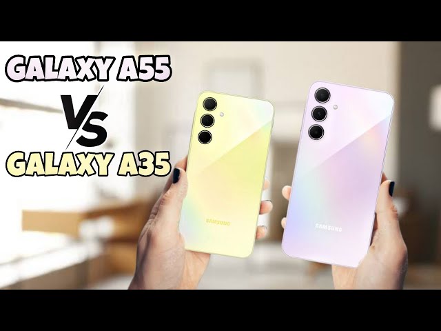 Galaxy A55 vs A35 | Mid range beasts from Samsung !!