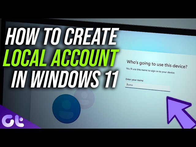 How to Create an Offline Account in Windows 11 Home | Create Local Account Windows 11 | Guiding Tech