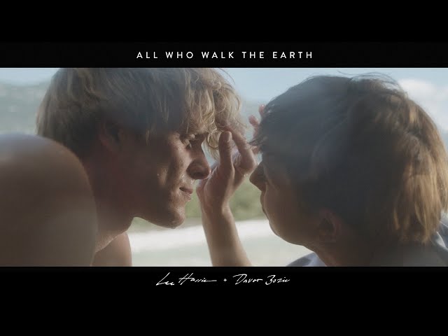 All Who Walk The Earth - Lee Harris & Davor Bozic (Official Music Video) [528Hz Music]