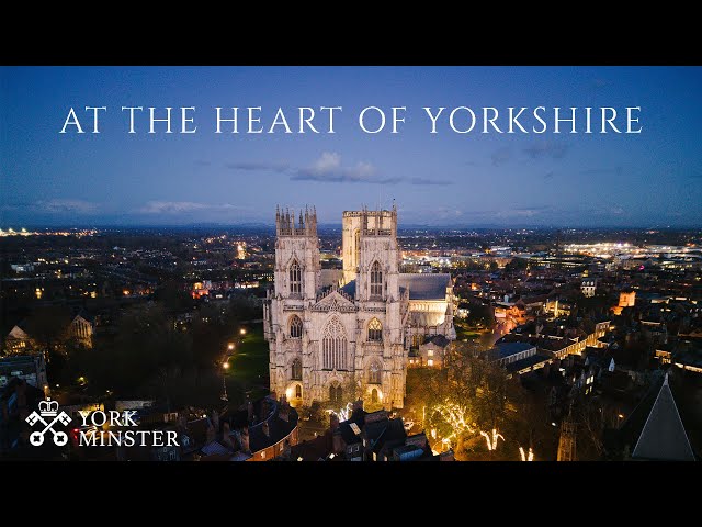 York Minster: At the Heart of Yorkshire