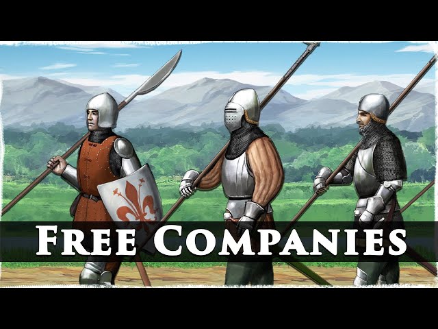 Free Companies: The Age of Mercenary Companies