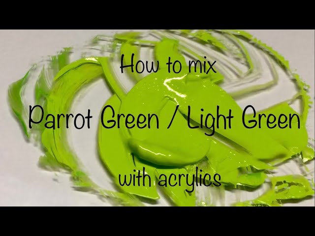 How To Make Parrot Green or Light Green Color | Acrylics | Color Mixing #15